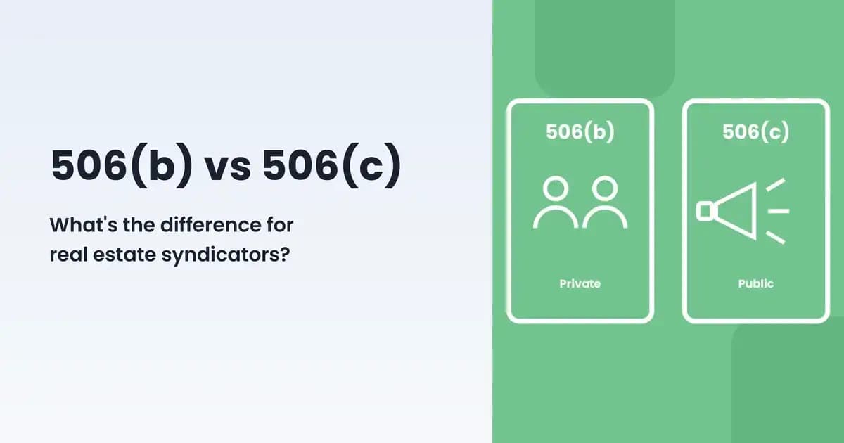 506(b) vs 506(c): What’s the Difference for Real Estate Syndicators?